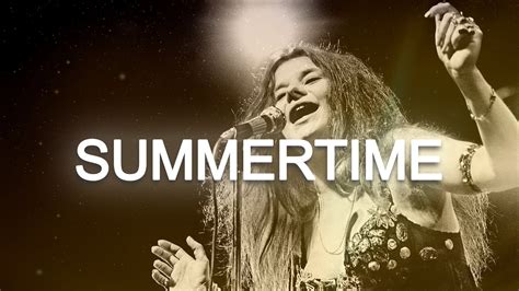 “Summertime” is ostensibly a lullaby; it’s sung to a baby, after all, whom the singer tells to “hush,” in the traditional fashion.Among the songs that seem to have shaped it are “All ...